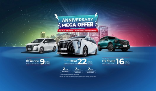 MEGA OFFER KỶ NIỆM 1 NĂM GAC VIỆT NAM: ƯU ĐÃI ĐỈNH CAO CHO SUV & MPV CÔNG NGHỆ TIÊN TIẾN